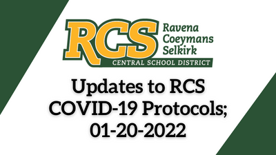 Updates to RCS COVID-19 Protocols; 01-20-2022