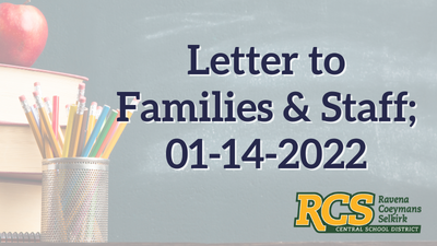 Letter to Families & Staff; 01-14-2022