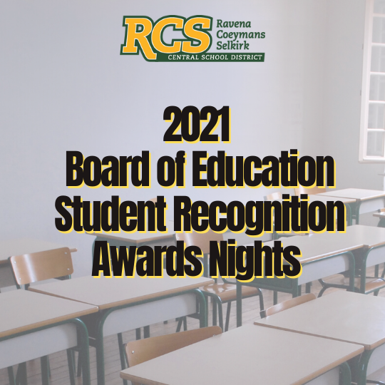 2021 Board of Education Student Recognition Awards Nights