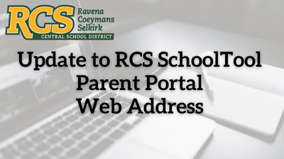 Update to RCS SchoolTool Parent Portal Web Address