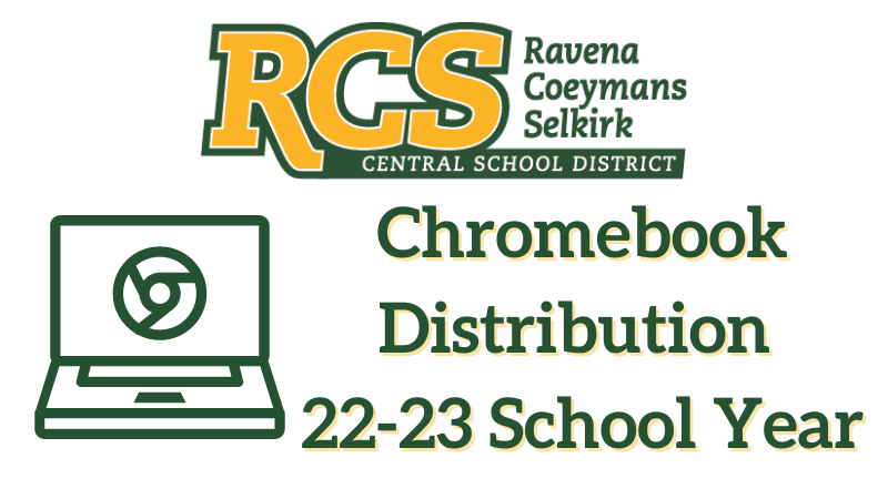 Chromebook Distribution 22-23 School Year