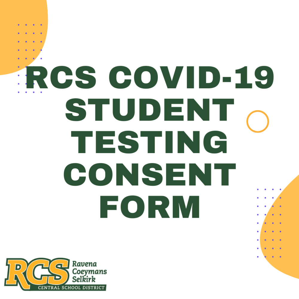 RCS COVID-19 Student Testing Consent Form