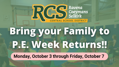Bring your Family to P.E. Week Returns, October  3 through 7