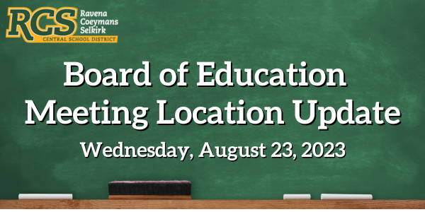 Board of Education Meeting Location Update