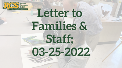 Letter to Families & Staff; 03-25-2022