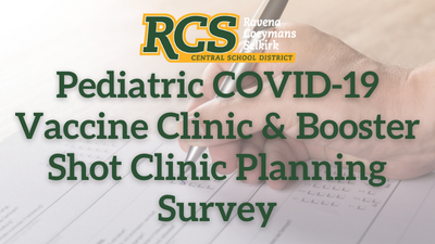 Pediatric COVID-19 vaccine clinic & booster shot clinic planning Survey