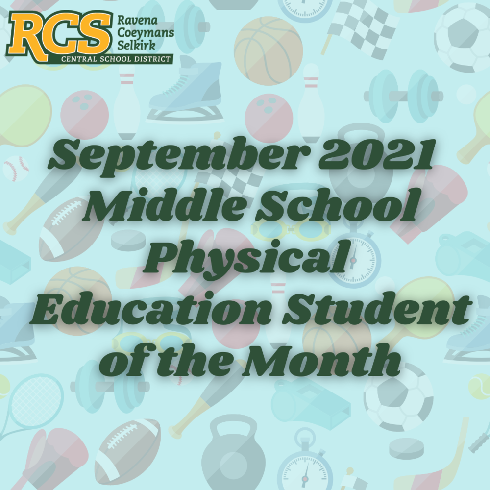 Middle School Physical Education Students of the Month - September 2021