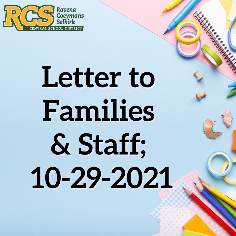 Letter to Families & Staff; 10-29-2021