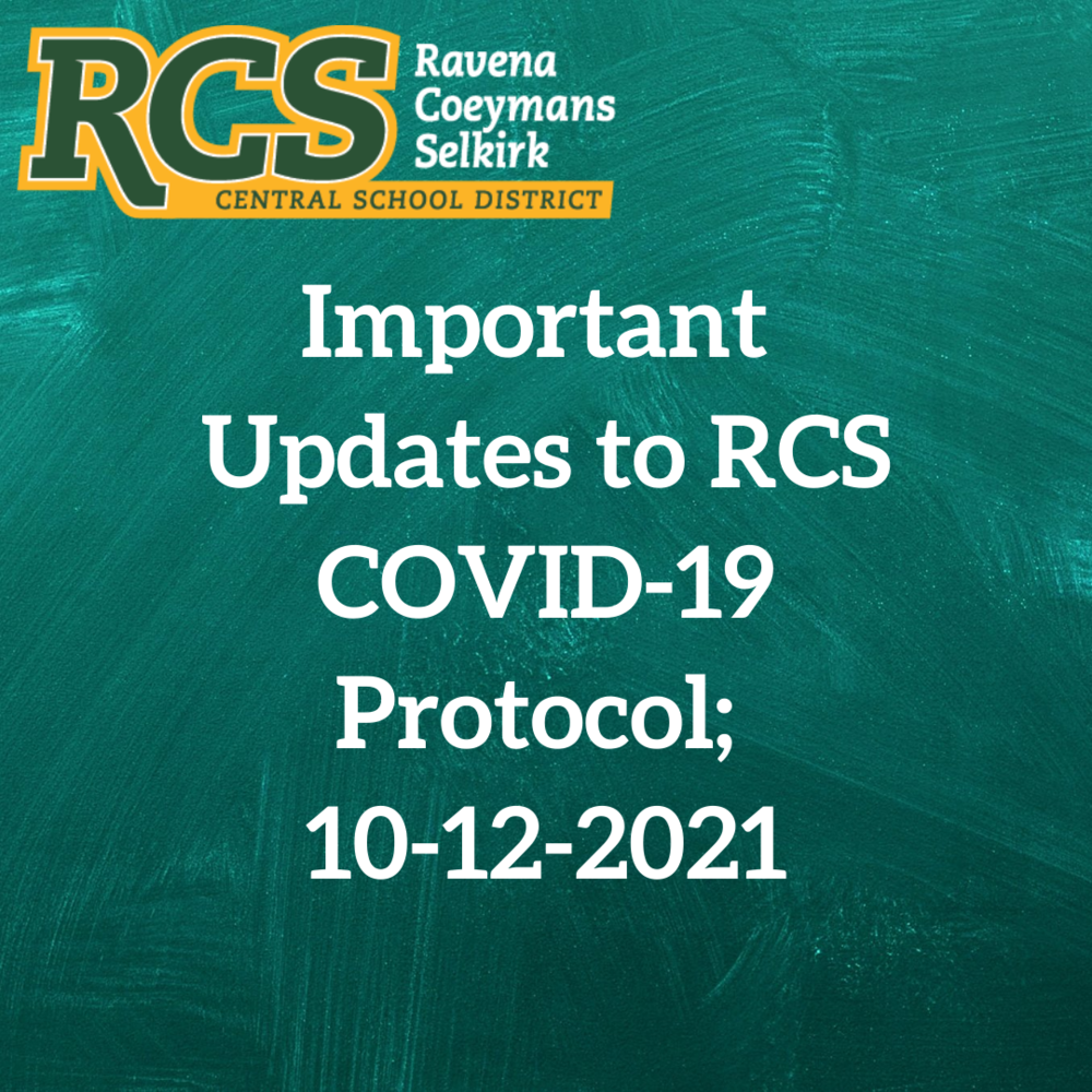 Important Updates to RCS COVID-19 Protocol; 10-12-2021