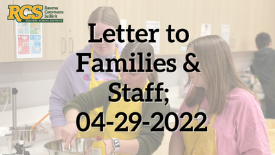 Letter to Families & Staff; 04-29-2022