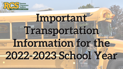 Important Transportation Information for the 2022-2023 School Year