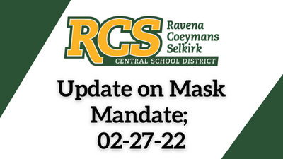 Update on Mask Mandate; 02-27-2022