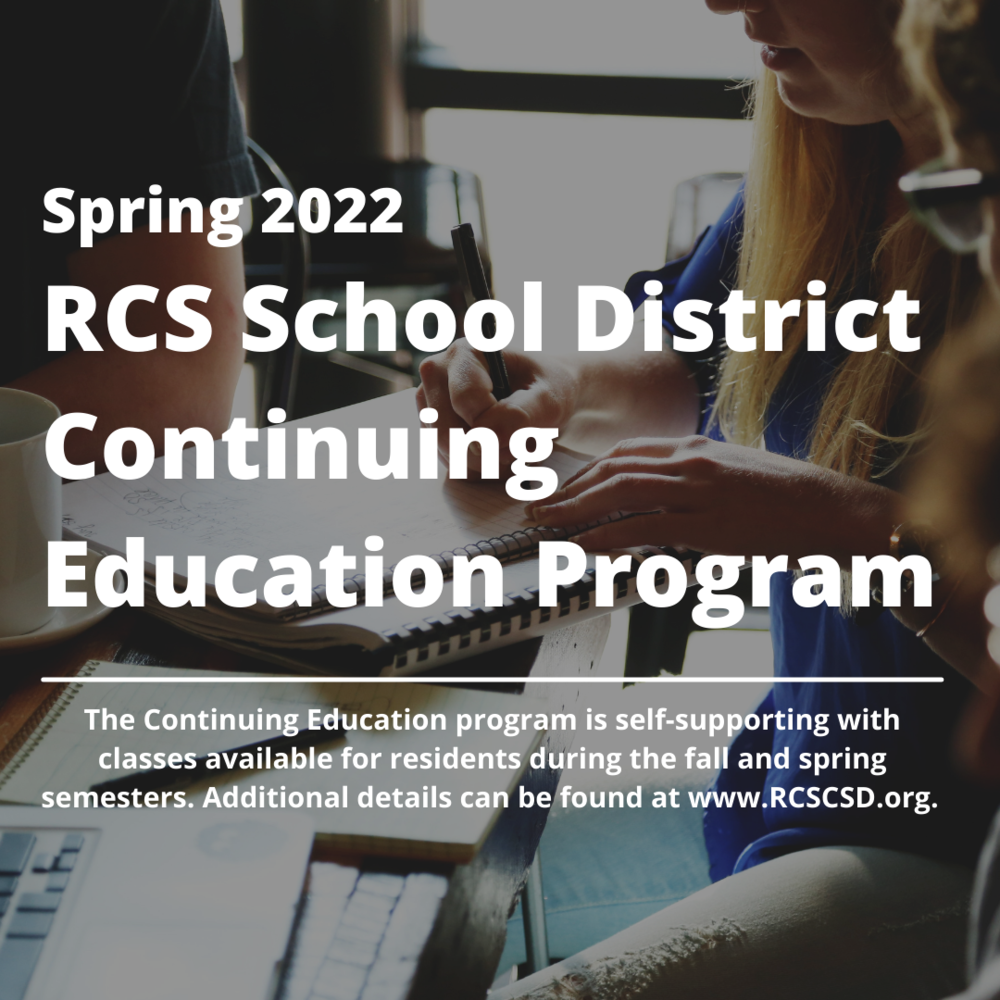 RCS launches Continuing Education classes for Spring ‘22