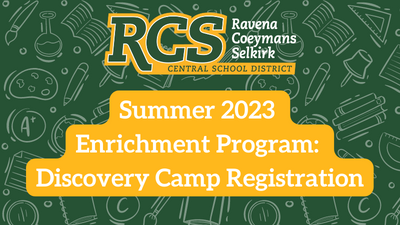 Summer 2023 Enrichment Program: Discovery Camp Registration 