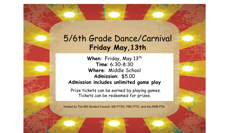 Upcoming 5th & 6th Grade Carnival & Dance on 5-13-2022  Poster