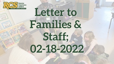 Letter to Families & Staff; 2-18-22