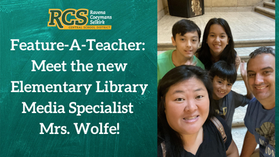 Feature-A-Teacher: Meet the new Elementary Library Media Specialist Mrs. Wolfe!