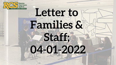 Letter to Families & Staff; 04-01-2022