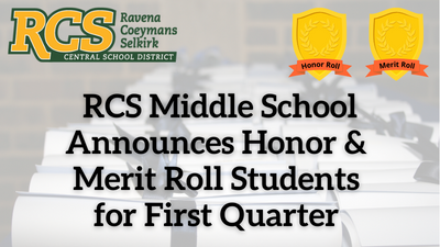 RCS Middle School Announces Honor & Merit Roll Students for First Quarter