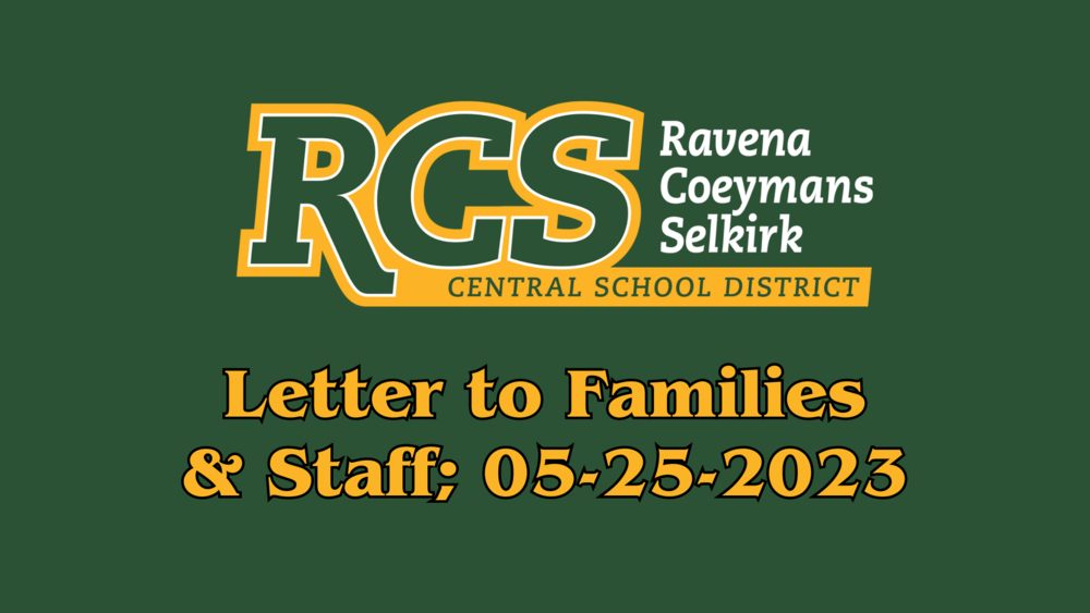 Letter to Families & Staff; 05-25-2023
